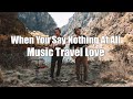 Liric When You Say Nothing At All -  Ronan Keating | Cover By Music Travel Love