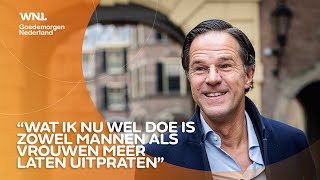 Rutte na kritiek van vrouwelijke kabinetsleden: 'Ik laat mensen nu veel meer uitpraten'