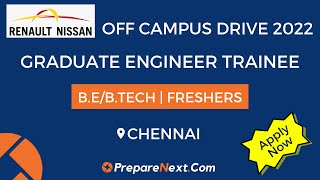 Renault Nissan Off Campus Drive 2022 | Graduate Engineer Trainee | | Engineering Job | Chennai