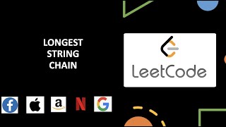 Longest String Chain | Dynamic Programming | May Leetcode Challenge