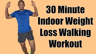 30 Minute Indoor Weight Loss Walking Workout/ Walk at Home to Lose Weight