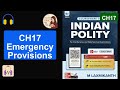 M. Laxmikanth Ch17 | EMERGENCY PROVISIONS | Art 352, 356, 360 & Fundamental Rights | #UPSC_Polity