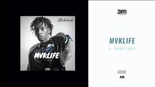 MVKIAVEL - SKRR SKRR (Son Officiel)