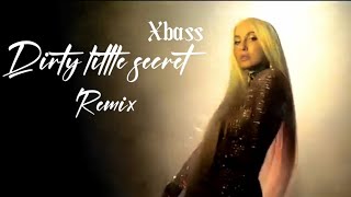 Bass remix (dirty little secret) xbass boosted remix