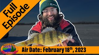 Episode #8, 2023: Perch and Pike on the Bay -  FULL EPISODE