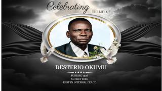 CELEBRATING A LIFE WELL LIVED OF DESTERIO OKUMU FULUKO
