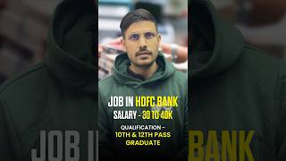 HDFC Bank Recruitment 2024 | HDFC Job Vacancy 2024 | Bank Recruitment 2024 | New Bank Vacancies #job