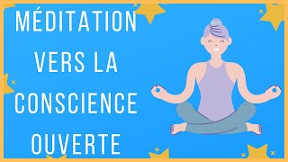 [ MÉDITATION 8D 🎧 ]  Méditation vers la conscience ouverte • Christophe André • Méditation Guidée