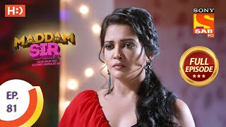Maddam Sir - Ep 81 - Full Episode - 1st October 2020