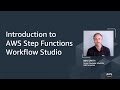 Introduction to AWS Step Functions Workflow Studio