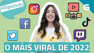 #DígochoEu O máis viral 2022