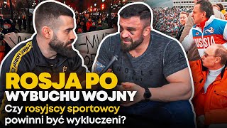 ROSJA PO WYBUCHU WOJNY | Daniel Omielańczuk po powrocie z Moskwy | Wykluczenie rosyjskich sportowców