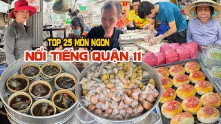 NOTE Gấp Top 25 Quán Ăn Ngon Được Dân Sài Gòn Yêu Thích Nhất Quận 11 | Địa điểm ăn uống