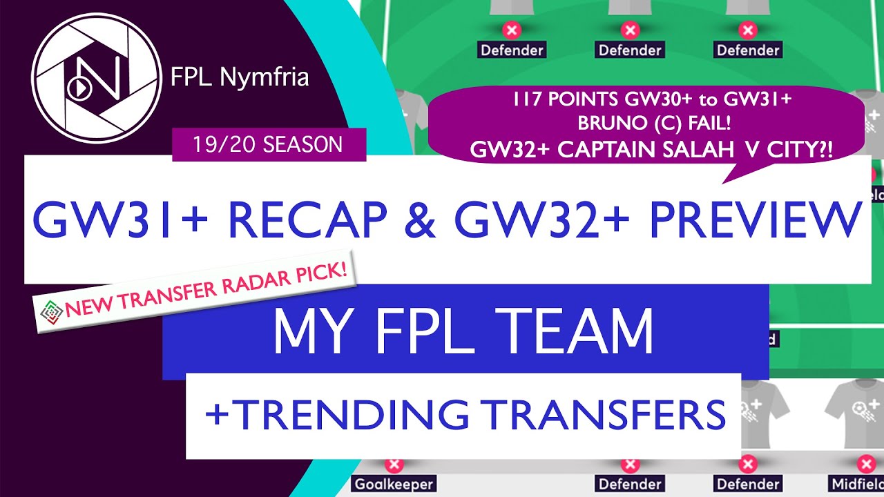 FPL | GW32+ TEAM SELECTION + TRENDY TRANSFERS & RADAR PICK! Premier ...