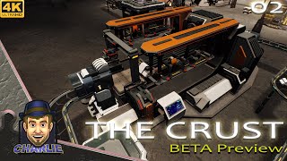 FROM THE REGOLITH, COMES OUR SALVATION! - The Crust Beta Gameplay - 02