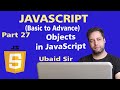 JavaScript Tutorial in Urdu for Beginners [Part 27] - Objects in JavaScript