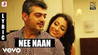 Mankatha - Nee Naan Tamil Lyric | Ajith Kumar, Trisha | Yuvan