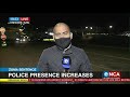 Zuma Sentence | Police presence increases