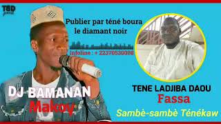 DJ BAMANAN MAKOY _ LADJIBA DAOU SAMBÈ-SAMBÈ ( Son officiel mp3 )