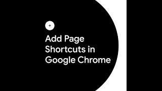 Add Page Shortcuts in Google Chrome
