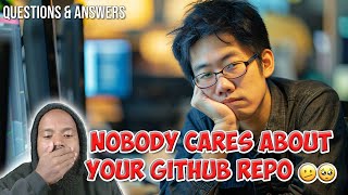 Nobody Cares About Your GitHub Repository