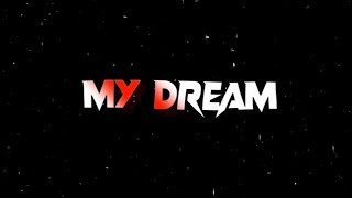 My Dream Youtube Success New Status Video | What'sApp Status | Black Screen Status | 4k Video