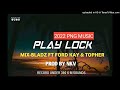 play lock 2022 mix bladz x 369 feat. ford k u0026 topher recordz under 369 k m sounds audio