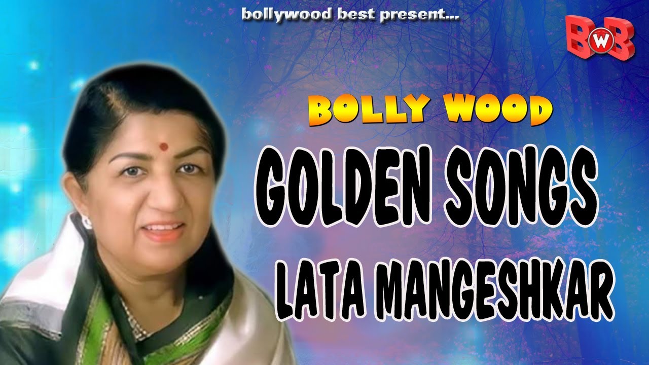 Bollywood Best Old Songs || Lata Mangeshkar Sadabahar Song || Old Songs ...