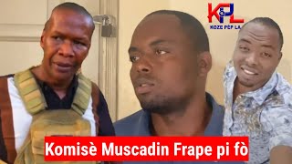 DCPJ Prezante Chèf Gang baz pilat Ezechiel Alexandre - Komisè Muscadin Frape Fò