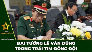 🔴 Trực Tiếp | Bản Tin Trưa 14/01: Đại Tướng Lê Văn Dũng Trong Trái Tim Đồng Đội | QPVN Digital