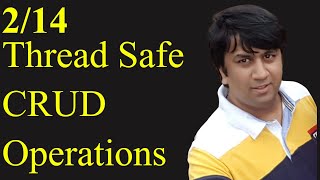 2/14 - Implement Thread Safe CRUD Operations | Posix Multithreading | C/C++ | Udemy Courses