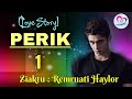 PERIK - 1 | Ziaktu : Remruati Haylor Bawitlung