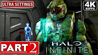 HALO INFINITE Gameplay Walkthrough Part 2 Campaign [4K 60FPS PC] - No Commentary (FULL GAME)