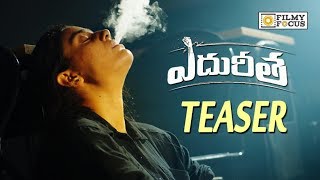 Edureetha Movie Official Teaser || Shravan Raghavendra, Leona Lishoy - Filmyfocus.com