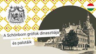 Kárpátalja birtokai: a Schönborn grófok birtoka [5 resz]