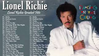Lionel Richie Greatest Hits 2021 | Best Songs of Lionel Richie full album - Lionel Richie Playlist
