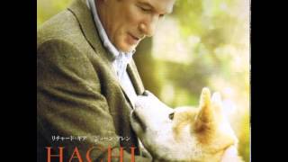 Hachiko A Dog's Story - Soundtrack - Hachi, Parker And Cate & Memories