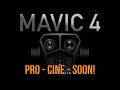 Mavic 4 Pro & Cine Coming Soon. New Details!