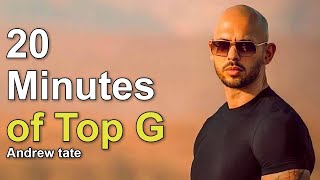 20 Minutes of Top G Motivational Video  Andrew Tate