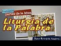 Liturgia de la Palabra, Explicación de la Misa