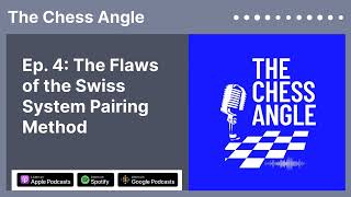 The Flaws of the Swiss System Pairing Method | The Chess Angle