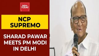 Nationalist Congress Party Supremo Sharad Pawar Met With Prime Minister Modi  In Delhi Today