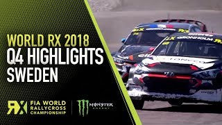 World RX Q4 Highlights | World Rallycross of Sweden 2018