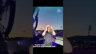 Plasticfunk | Live from Ultra Europe 2023
