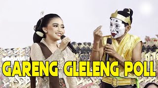 FULL GAYENG SESI GORO GORO KI CAHYO KUNTADI BARENG GARENG TRALALA & EKA UGET-UGET