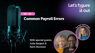 Common Payroll Errors (S2. E2.)