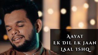 Aayat | Ek Dil Ek Jaan | Laal Ishq | Mashup | Cover Song | Sanjay Leela Bhansali | Murtaza Retiwala
