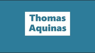 HONS 201: Lecture XII: Thomas Aquinas