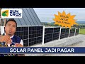 SOLAR PANEL JADI PAGAR Sesuai ke buat dekat Malaysia?