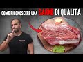 Ti sei mai chiesto come riconoscere una carne di qualità? Ecco spiegato..